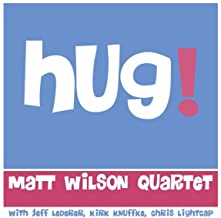 Matt Wilson Quartet Hug